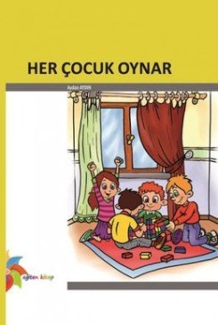 Her Çocuk Oyun Oynar